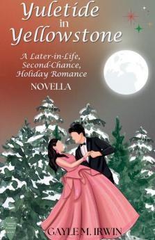 Yuletide in Yellowstone