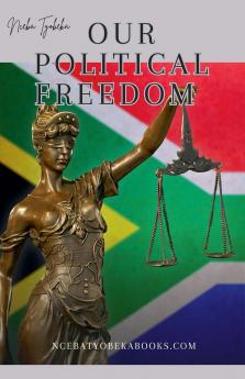 Our Political Freedom