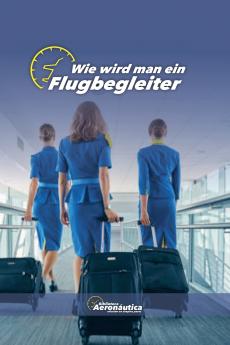 Wie wird man ein  Flugbegleiter