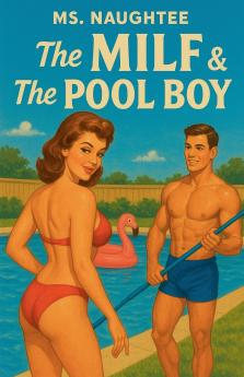The MILF & The Pool Boy