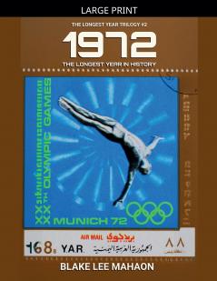 1972 The Longest Year in History Volume 2