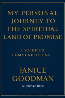 My Personal Journey to the Spiritual Land of Promise