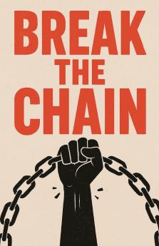 Break the Chain