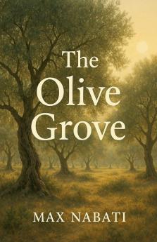The Olive Grove