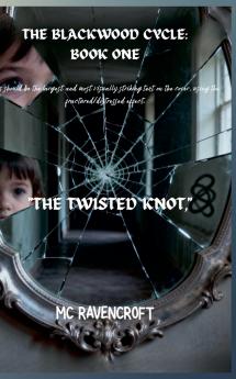 The Twisted Knot