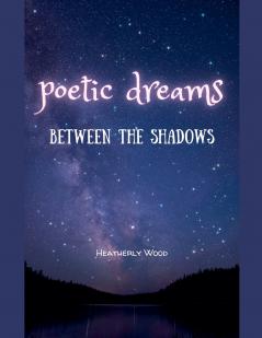 Poetic Dreams