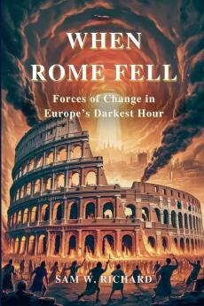 When Rome Fell