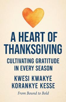 A Heart of Thanksgiving