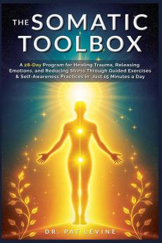 THE SOMATIC TOOLBOX