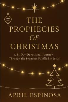The Prophecies of Christmas