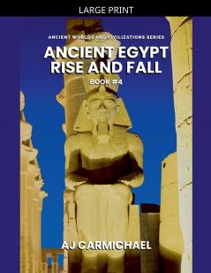 Ancient Egypt Rise and Fall