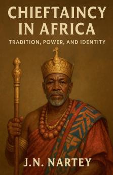 Chieftaincy in Africa
