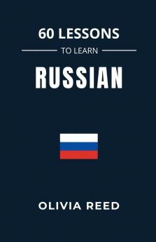 60 Lessons to Learn Russian