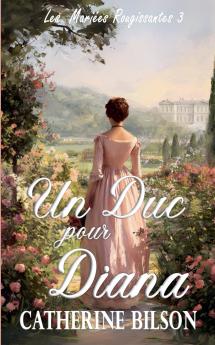 Un Duc pour Diana