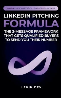 LinkedIn Pitching Formula