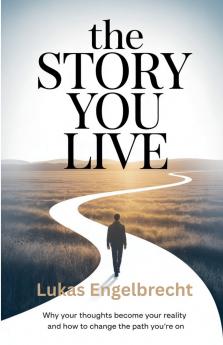 The Story You Live