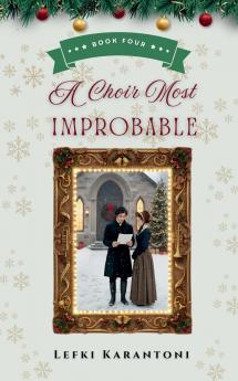 A Choir Most Improbable