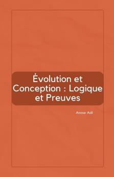 Évolution et Conception