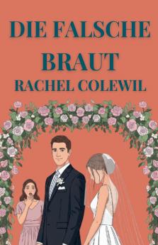 Die Falsche Braut