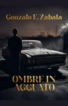 Ombre In Agguato