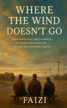 Where The Wind Doesn't Go