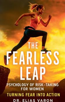 The Fearless Leap