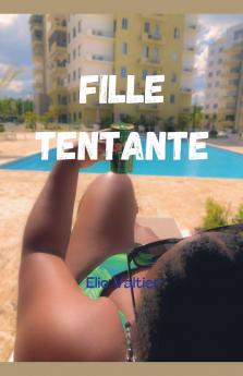 fille tentante
