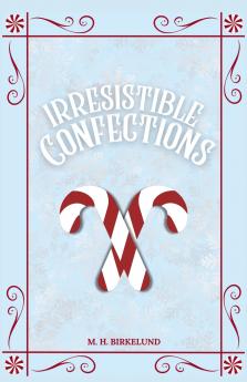 Irresistible Confections