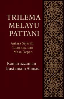 Trilema Melayu Pattani