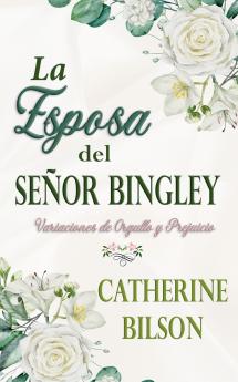 La Esposa del Señor Bingley
