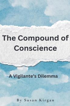 The Compound of Conscience