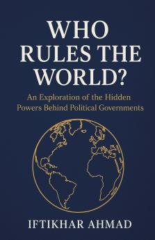 Who Rules The World?