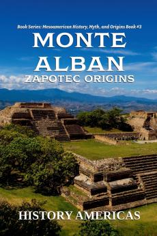 Monte Alban Zapotec Origins