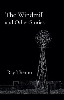 The Windmill and Other Stories