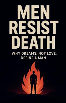 Men Resist Death