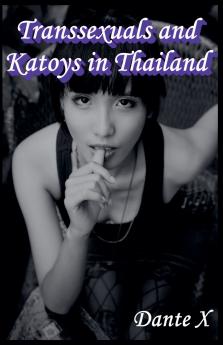 Transsexuals and Katoys in Thailand