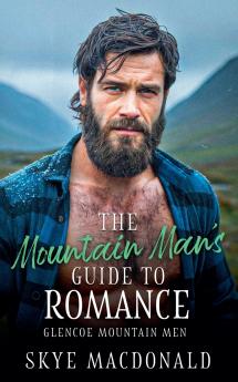 The Mountain Man's Guide to Romance