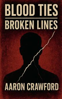 Blood Ties-Broken Lines