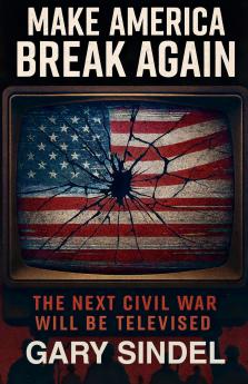 Make America Break Again