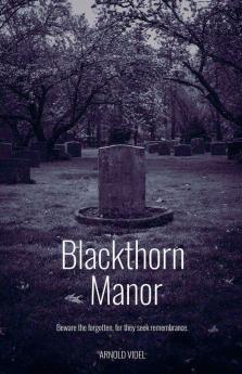 Blackthorn Manor