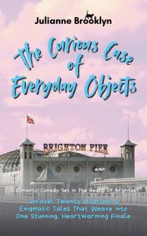 The Curious Case of Everyday Objects