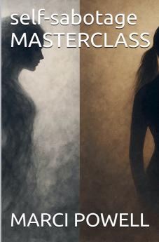 self-sabotage Masterclass