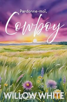 Pardonne-moi Cowboy