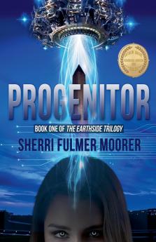 Progenitor Book One of The Earthside Trilogy