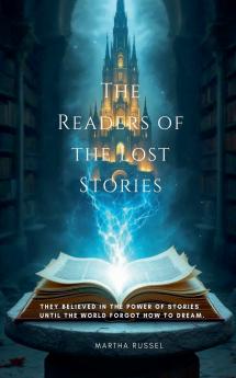The Readers of the Lost Stories