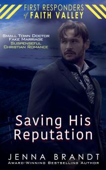 Saving His Reputation