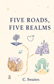 Five Roads Five Realms