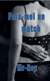 Fais-moi un match