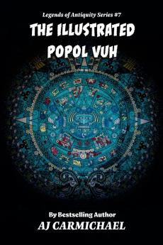 The Illustrated Popol Vuh
