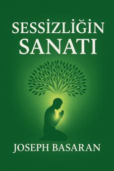 Sessizliğin Sanatı